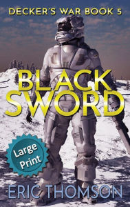 Title: Black Sword, Author: Eric Thomson