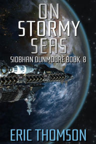 Title: On Stormy Seas, Author: Eric Thomson