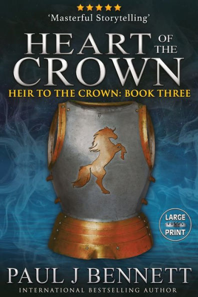 Heart of the Crown: Large Print Edition