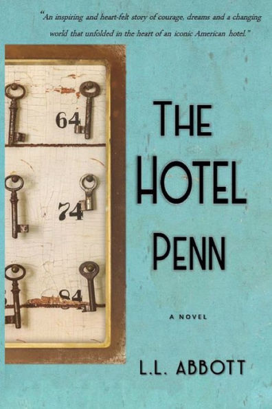 The Hotel Penn: A Novel