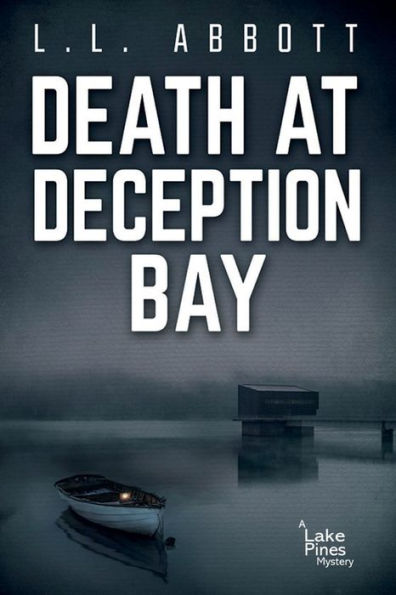 Death At Deception Bay: A gripping murder mystery