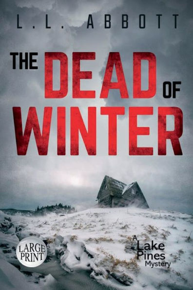 The Dead Of Winter: A gripping murder mystery