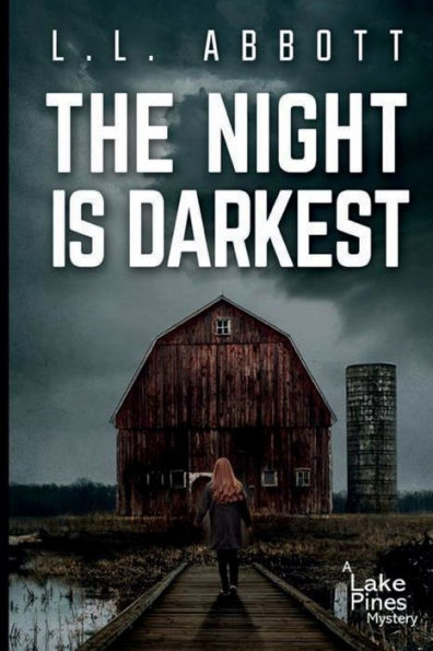 The Night Is Darkest: A gripping Lake Pines Mystery Novel