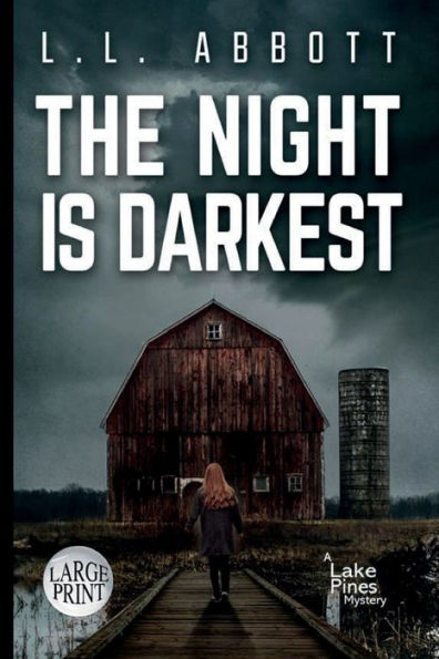 The Night Is Darkest: A gripping Lake Pines Mystery Novel