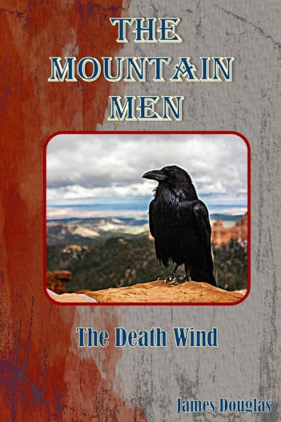The Mountain Men: Death Wind