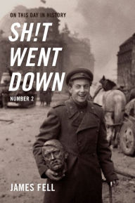 Download free ebook epub On This Day in History Sh!t Went Down: Number 2 9781989351833 PDF RTF MOBI