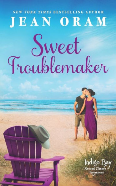 Sweet Troublemaker: A Cowboy's Second Chance Romance