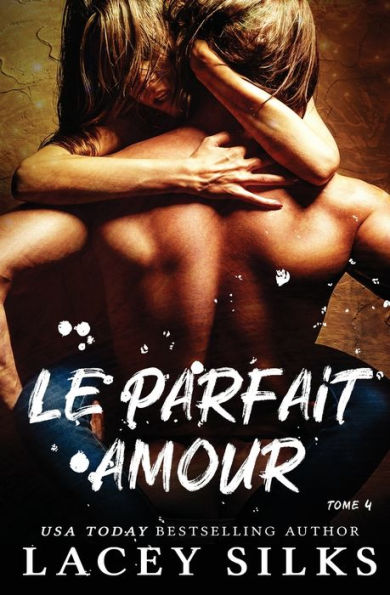 Le parfait amour