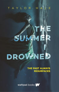 Best books download free kindle The Summer I Drowned
