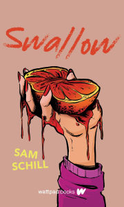 Title: Swallow, Author: Sam Schill