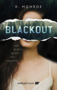 Title: Blackout, Author: K. Monroe