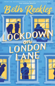 Title: Lockdown on London Lane, Author: Beth Reekles