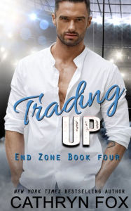 Title: Trading Up, Author: Cathryn Fox