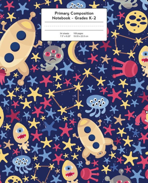 Primary Composition Notebook: Spaceships and Space Aliens Grades K-2 Kindergarten Writing Journal, Kids Writing Journal