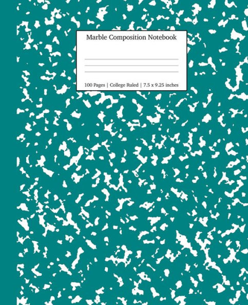 Marble Composition Notebook College Ruled: Teal Marble Notebooks, School Supplies, Notebooks for School