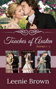 Title: Touches of Austen (Books 1-3), Author: Leenie Brown