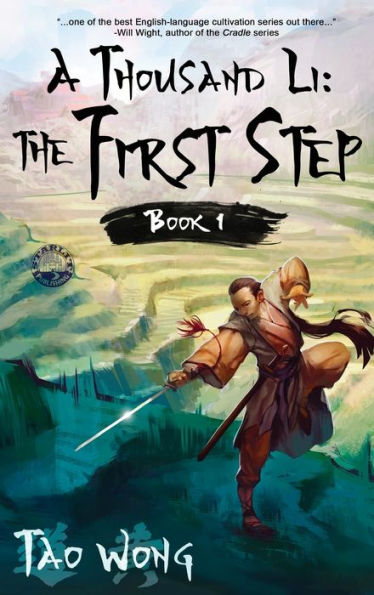 A Thousand Li: The First Step: Book 1 of A Thousand Li