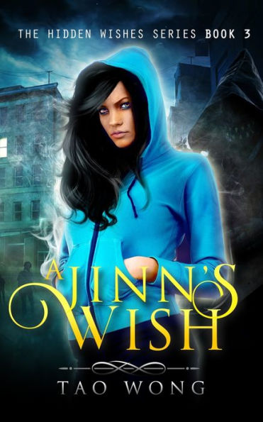 A Jinn's Wish: Book 3 of the Hidden Wishes Series