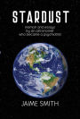Stardust: memoir and essays by an astronomer who became a psychiatrist