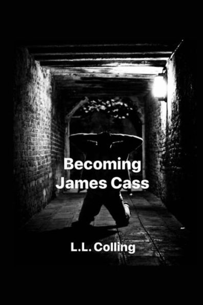 Becoming James Cass