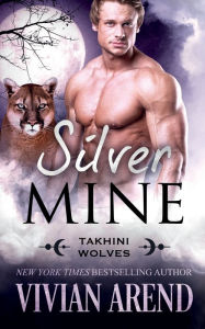 Title: Silver Mine, Author: Vivian Arend