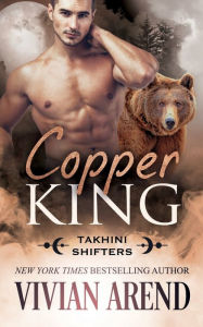 Title: Copper King, Author: Vivian Arend