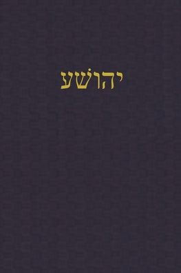 Joshua: A Journal for the Hebrew Scriptures