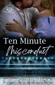 Title: Ten Minute Misconduct, Author: S L Sterling