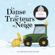 Title: La Danse des Tracteurs de Neige, Author: Siena
