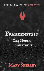 Title: Frankenstein, Author: Mary Shelley