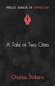 Title: A Tale of Two Cities, Author: Charles Dickens