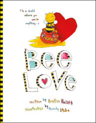 Download ebooks for free android Bee Love 9781989603918 by Kristin Hallett, Mandy Stobo iBook PDB FB2 English version