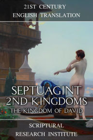 Title: Septuagint - 2nd Kingdoms, Author: Scriptural Research Institute