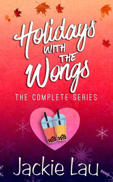 Holidays with The Wongs: Complete Series