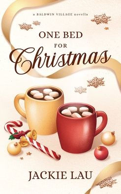 One Bed for Christmas: A Baldwin Village Novella