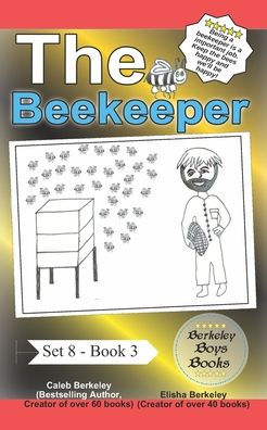 The Beekeeper (Berkeley Boys Books)