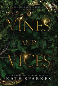 Title: Vines and Vices, Author: Kate Sparkes