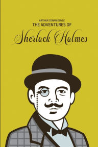 Title: The Adventures of Sherlock Holmes, Author: Arthur Conan Doyle