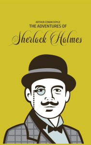 Title: The Adventures of Sherlock Holmes, Author: Arthur Conan Doyle