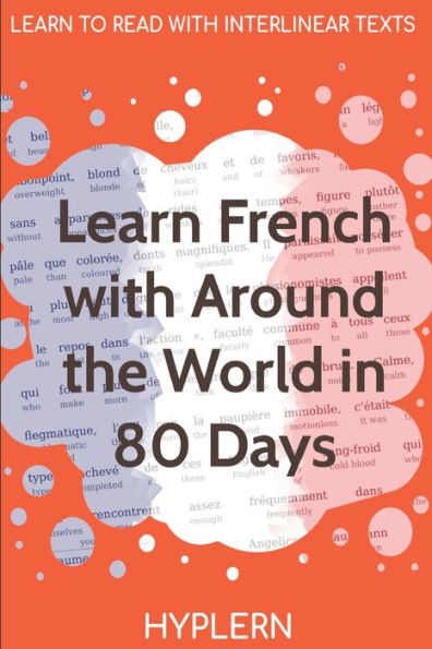 Learn French with Around The World In 80 Days: Interlinear French to English