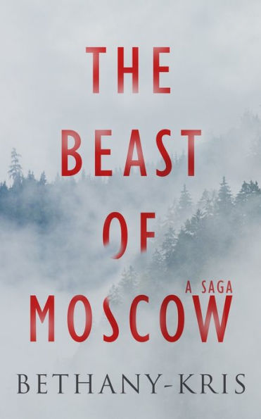 The Beast of Moscow