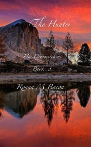 Title: The Hunter, Author: Ronna Bacon