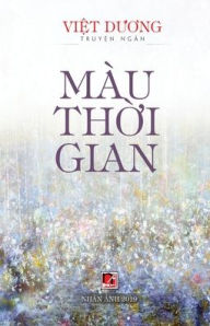 Title: Mï¿½u Thời Gian, Author: Duong Viet