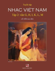 Title: Tuyển Tập Nhạc Việt Nam (Tập 2) (G, H, K, L, M), Author: Han Le