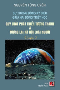 Title: S? Tuong D?ng K? Di?u Gi?a Hai Dòng Tri?t H?c (T?p 2), Author: Tung Uyen Nguyen