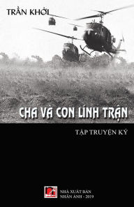 Title: Cha Và Con Lính Tr?n (soft cover), Author: Khoi Tran