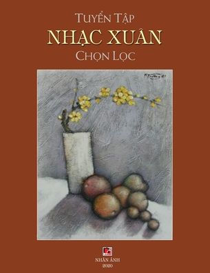 Tuyển Tập Nhạc Xuï¿½n Chọn Lọc (soft cover)