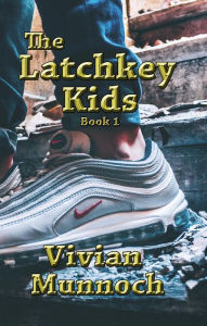 Title: The Latchkey Kids, Author: Vivian Munnoch