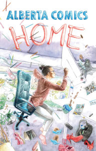 Title: Alberta Comics: Home, Author: Jillian Fleck