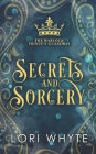 Secrets and Sorcery